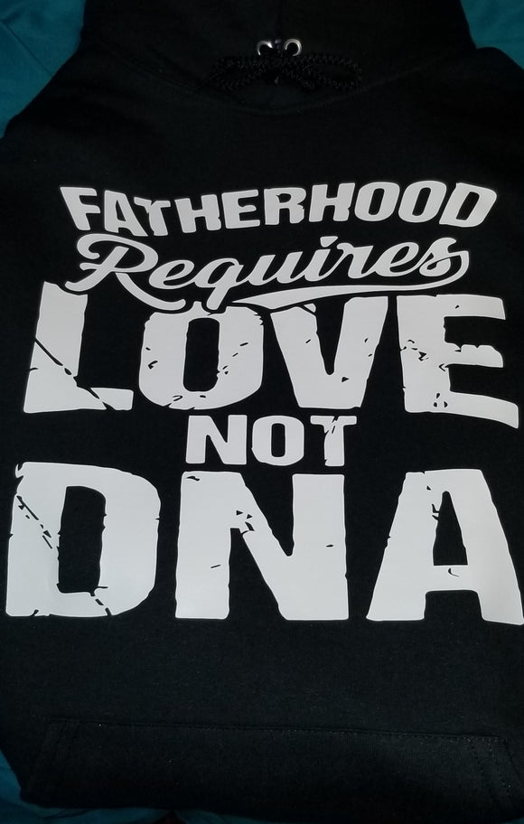 Men's Graphic Hoodie - Fatherhood Requires Love