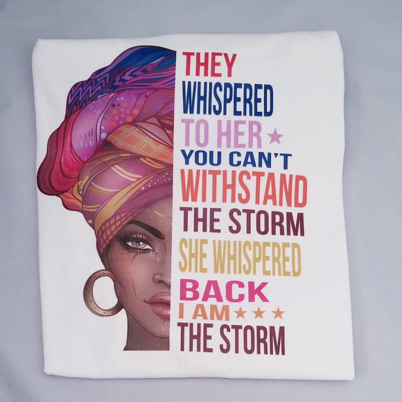 Women's Graphic T-Shirt - I AM The Storm
