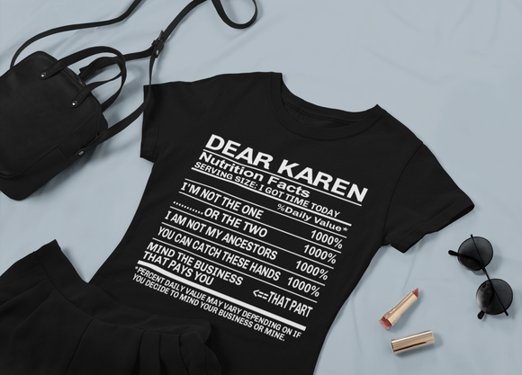 Women's Graphic T-Shirt - Dear Karen