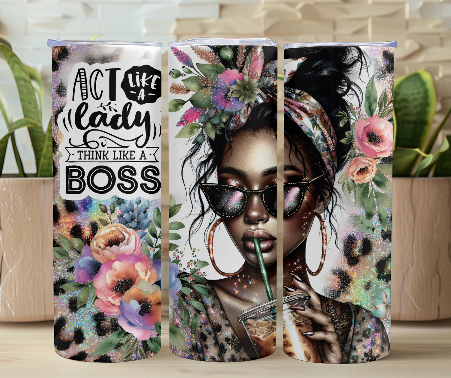 Act Like a Lady Think Like a Boss 20oz Stainless Steel Tumbler