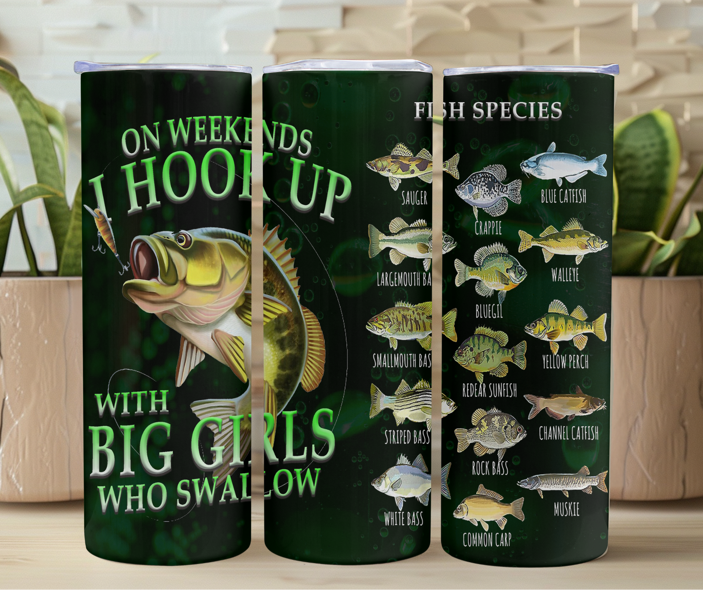 Fishing Big Girls Who Swallow 20oz Stainless Steel Tumbler