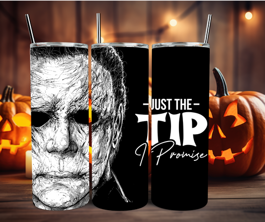 Halloween Just the Tip 20oz Stainless Steel Tumbler