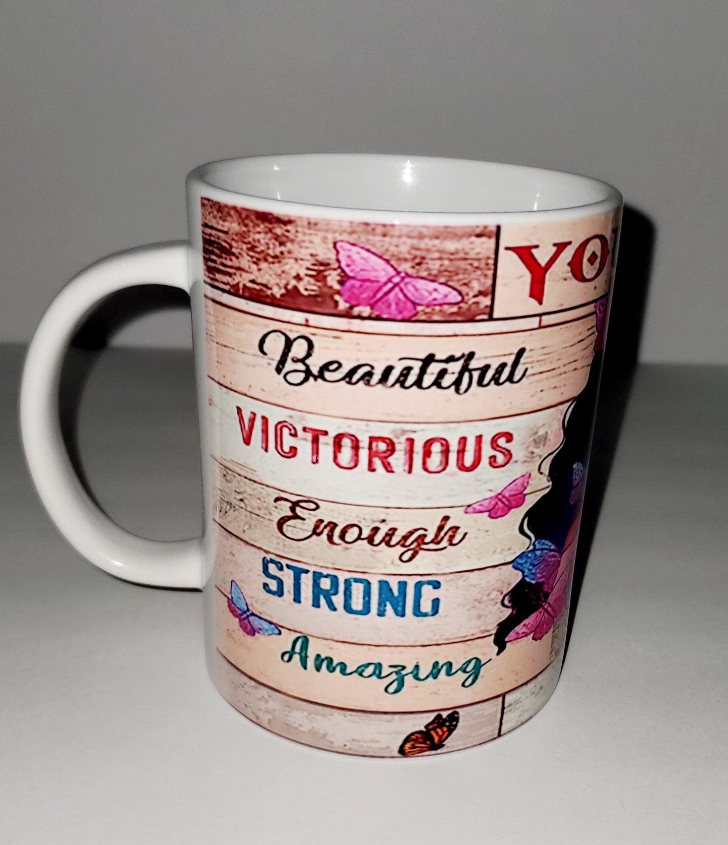 Beautiful Brown Queen - "You Are" Coffee Cup