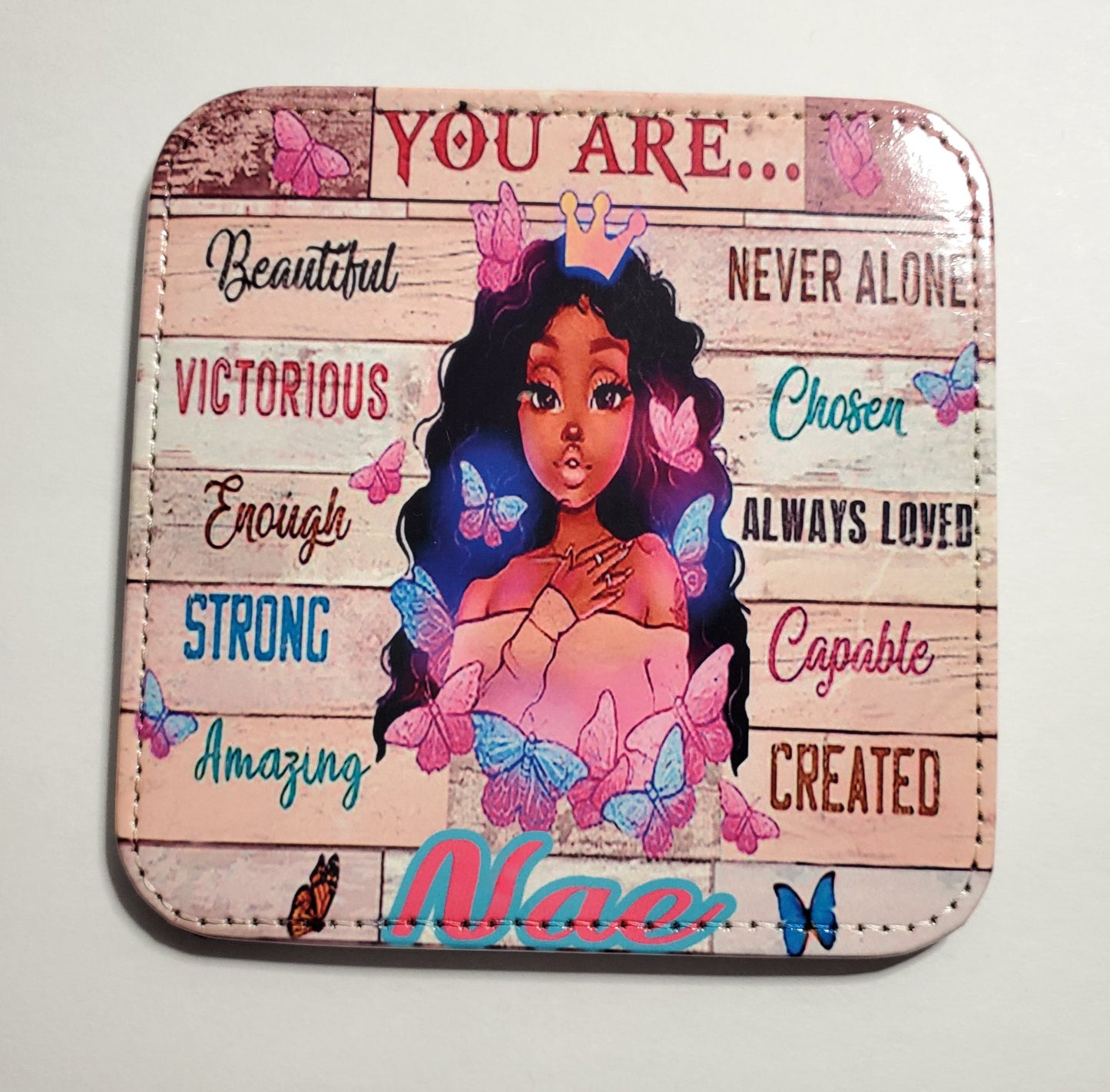 "You Are" Brown Queen Coaster - Faux Leather