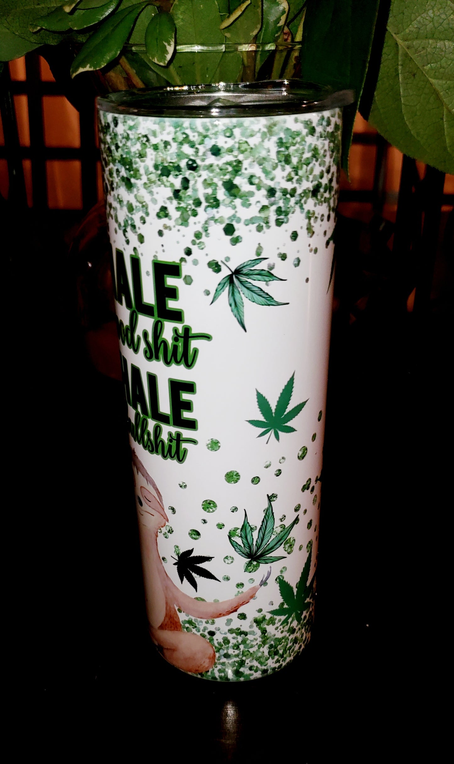 Inhale The Good Exhale The Bull Cannabis 20oz Sublimation Stainless Steel