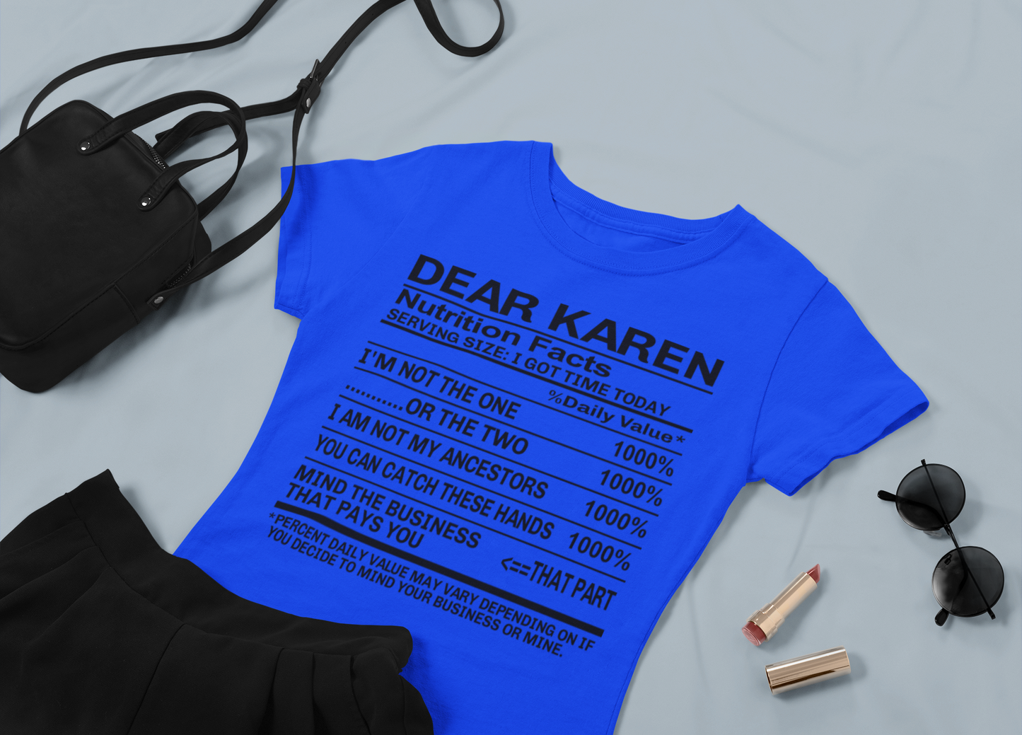 Women's Graphic T-Shirt - Dear Karen