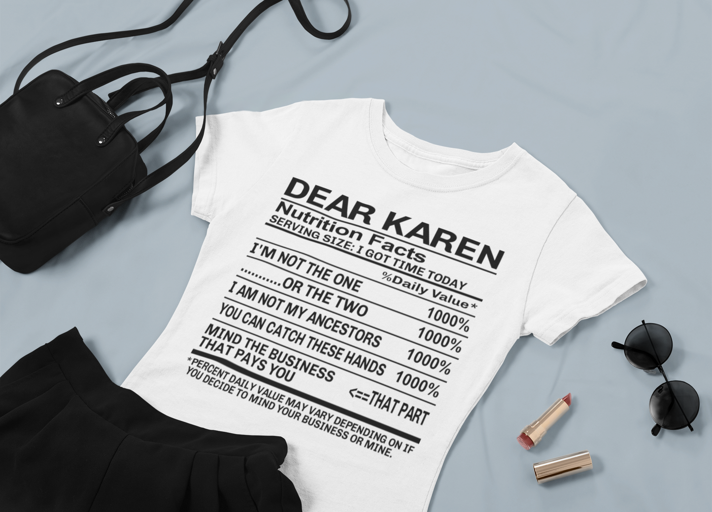 Women's Graphic T-Shirt - Dear Karen