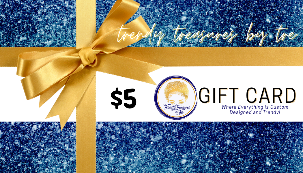 Trendy Treasures by TRE Gift Card