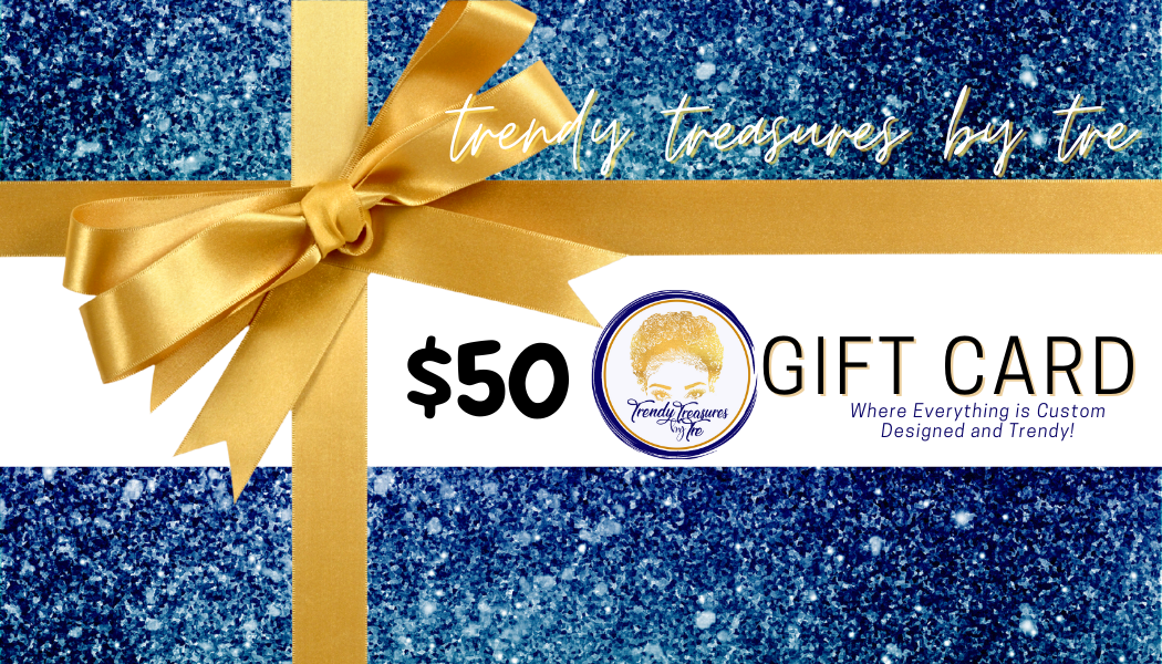 Trendy Treasures by TRE Gift Card